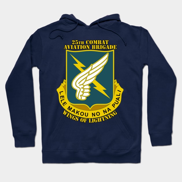 25th Combat Aviation Brigade Hoodie by MBK